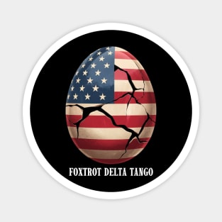 Dump Trump: FDT Cracked Promises (Foxtrot Delta Tango) Magnet